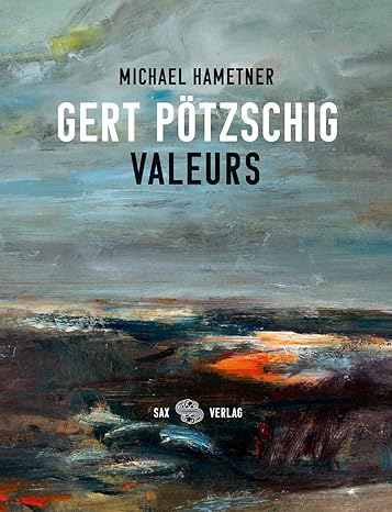 Gert Pötzschig: Valeurs