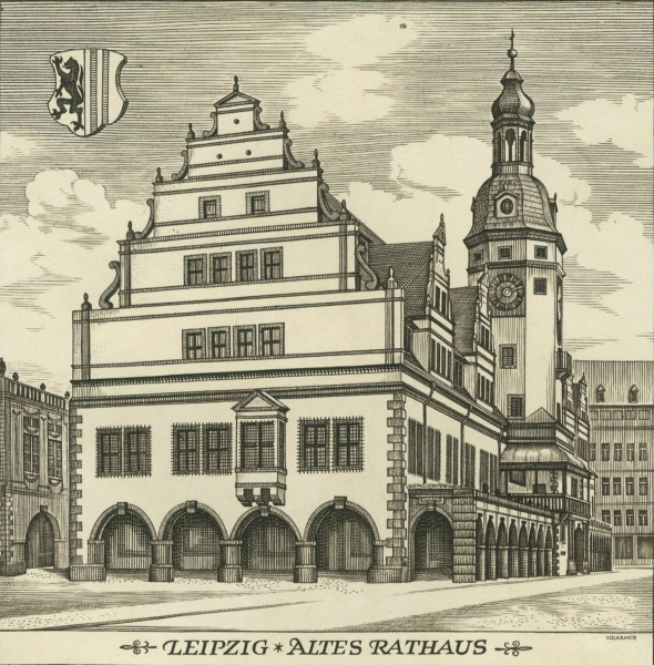 Leipzig. - Ortsansicht. - "Altes Rathaus".